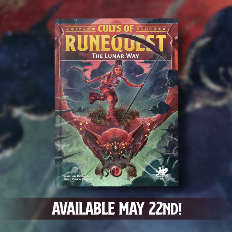 Cover of "Cults of RuneQuest: The Lunar Way" by Chaosium, showcasing a warrior with a bow astride a menacing creature. A dynamic, red-themed palette forms the backdrop. Text at the bottom reads, "Available May 22nd!