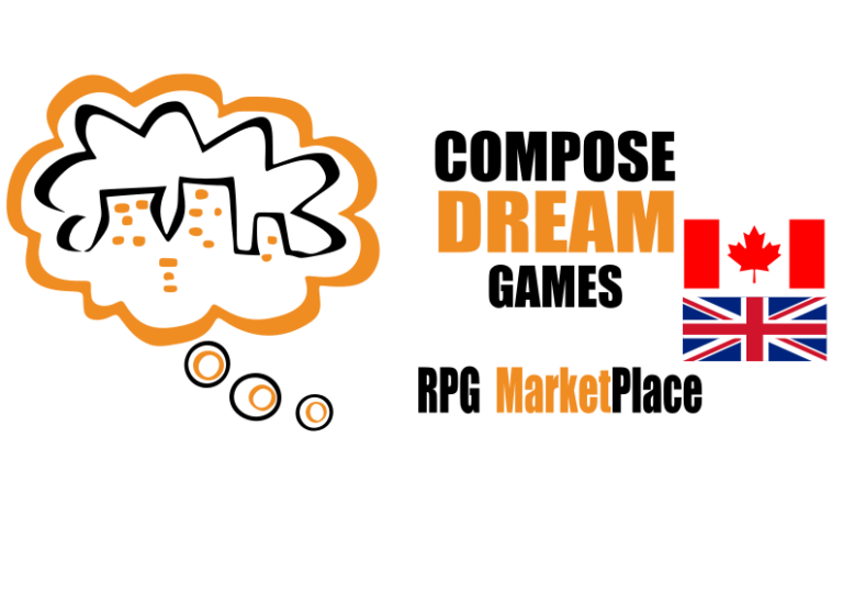 A thought bubble with stylized buildings sits next to the text "Compose Dream Games RPG Marketplace," accompanied by flags of Canada and the UK, capturing the essence of Indie RPGs.