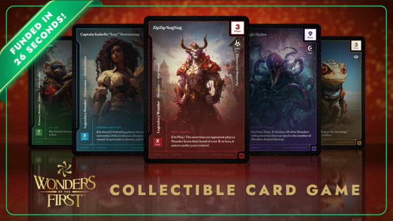 Promotional image for "Wonders of the First" CCG, featuring five character cards with stunning fantasy artwork, including warriors and mystical creatures. A green label boasts "Funded in 26 seconds!" in the top left corner.