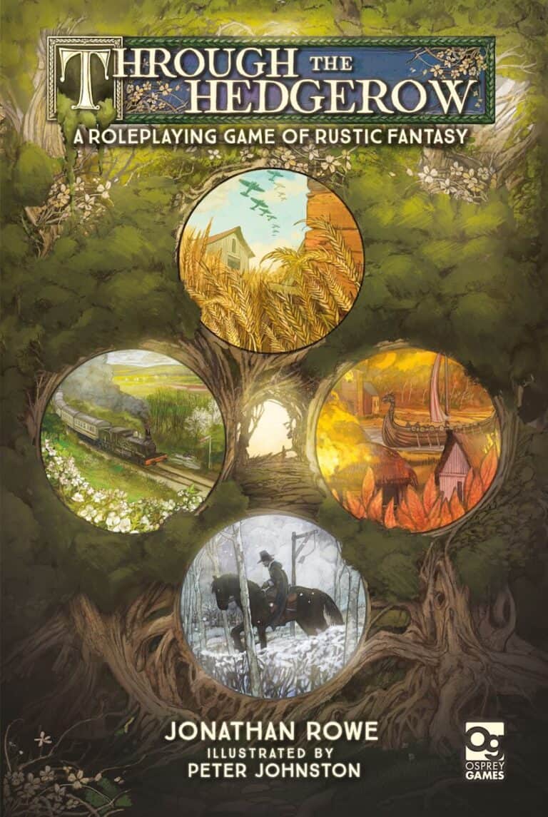 Fantasy game cover titled "Through the Hedgerow" by Jonathan Rowe, illustrated by Peter Johnston. Features a lush tree with circular vignettes depicting rustic scenes: a field, a house, a horse and rider, and a path. Opal Games logo in corner. A nod to Rustic Fantasy RPG heroism from Osprey Games.