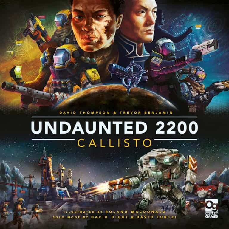 Cover art for "Undaunted 2200: Callisto" features futuristic soldiers in space armor, a colossal mecha, and a celestial backdrop. Characters are poised for battle as they prepare for the launch, with vibrant colors enhancing the tension and action. Logo and illustrator credits included.