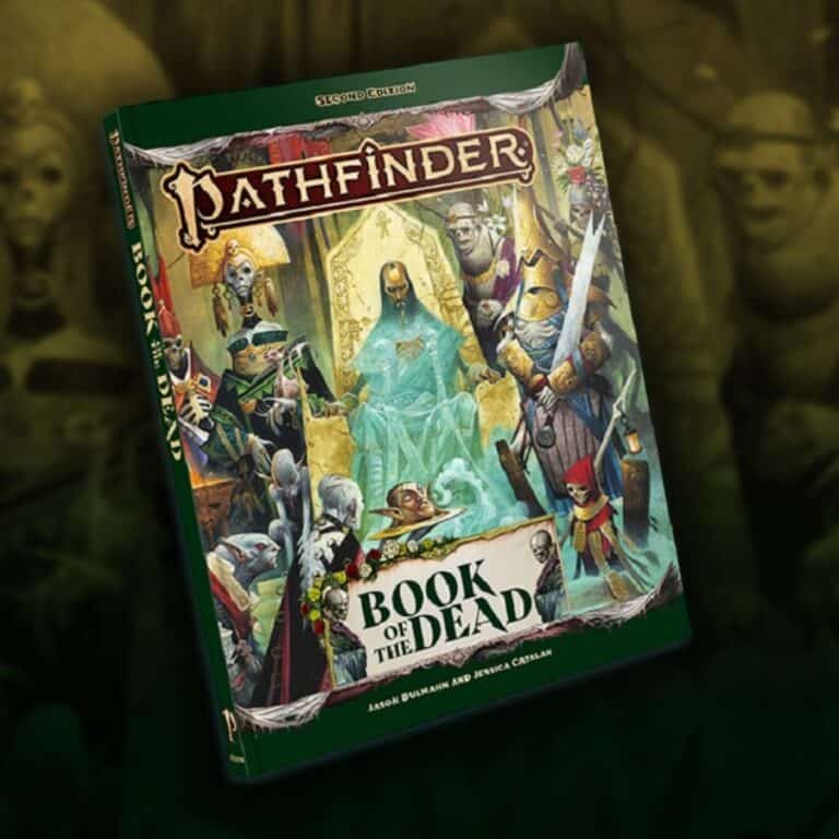 Cover of "Pathfinder: Book of the Dead" features an illustration of fantasy characters, including a cloaked figure on a throne. Other characters gather around a large table. The dark green background sets the eerie tone for what's inside the Bundle of the Dead.
