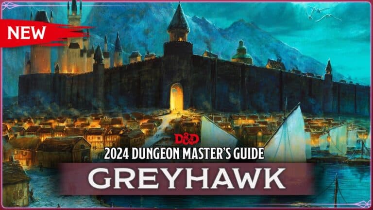Greyhawk Returns in 2024 Dungeon Master’s Guide for D&D’s 50th Anniversary
