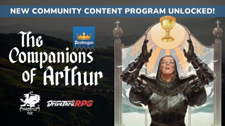 Chaosium Launches ‘The Companions of Arthur’ Community Content Program for Pendragon TTRPG