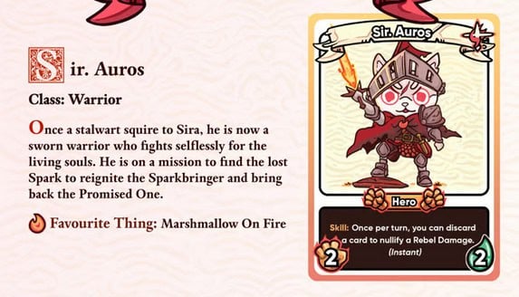Image of a card featuring Sir Auros, the Rebel Hero warrior cat clad in armor, wielding a sword. On a Kickstarter mission to find the lost Spark, his skill allows discarding a card to nullify Rebel Damage. His favorite thing? Watching Marshmallows On Fire as they glow like Soularis.