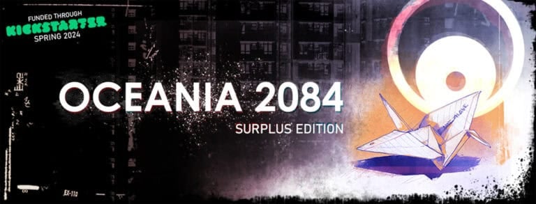 Stylized cover for "Oceania 2084: Surplus Edition" features a paper crane and digital elements. Text hints at Kickstarter funding for Spring 2024, offering an intriguing sneak peek of the PDF. Dark background with abstract design elements completes the futuristic vibe.